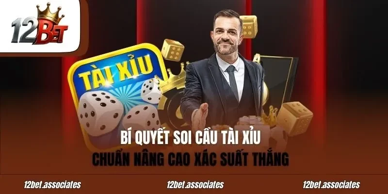 Soi Cầu Tài Xỉu – Bí Quyết Chuẩn Nâng Cao Xác Suất Thắng